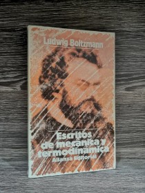 Escritos de mecánica y termodinámica BOLTYMANN, LUDWIG - Alianza