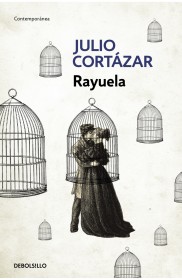 Rayuela CORTÁZAR, JULIO – Debolsillo