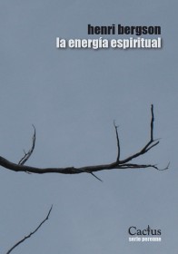 La energía espiritual BERGSON, HENRI – Cactus