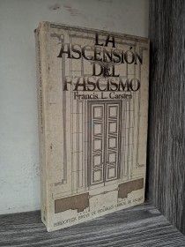 La ascensión del fascismo CARSTEN, FRANCIS - Seix Barral