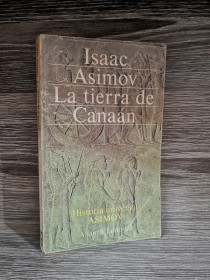 La tierra de Canaán ASIMOV, ISAAC - Alianza