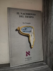 El nacimiento del tiempo PRIGOGINE, ILYA - Tusquets