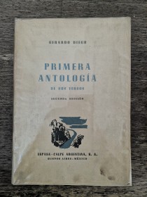 Primera antología de sus versos DIEGO, GERARDO - Espasa Calpe