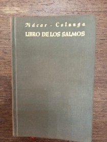 Libro de los Salmos (Versión Nácar-Colunga) AA. VV. - B.A.C.  