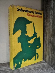 Sobre héroes y tumbas SÁBATO, ERNESTO - Círculo de Lectores