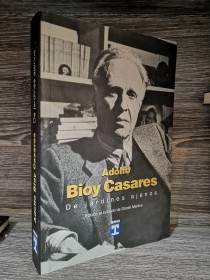 De jardines ajenos BIOY CASARES, ADOLFO - Temas