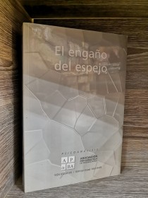 El engaño del espejo AA. VV. - AP de BA