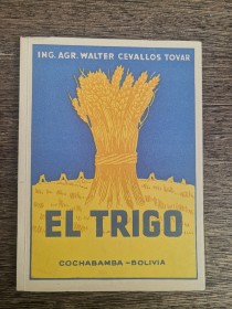 El trigo CEVALLOS TOVAR, WALTER - Cochabamba (1967)