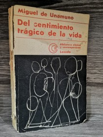 Del sentimiento trágico de la vida UNAMUNO, MIGUEL DE - Losada