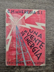 Una fuente de energía HEREDIA, C. M. -  Splendor (1941)