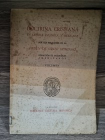 Doctrina cristiana en lengua española y mexicana (Vol. 1) ORDEN DE SANTO DOMINGO - Ediciones Cultura