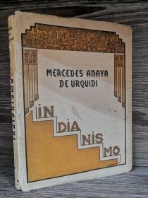 Indianismo ANAYA DE URQUIDI, MERCEDES - S.E.L.A 