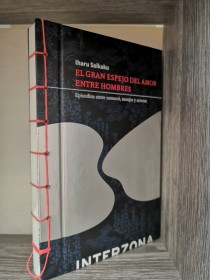 El gran espejo del amor entre hombres SAIKAKU, IHARU - Interzona