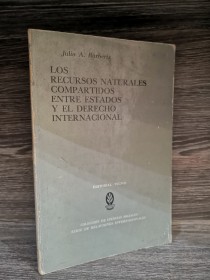 Los recursos naturales compartidos entre estados y el derecho internacional BARBERIS, JULIO - Tecnos