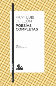 Poesías completas FRAY LUIS DE LEÓN - Austral