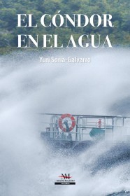 El cóndor en el agua SORIA, YURI – Nuevo Milenio