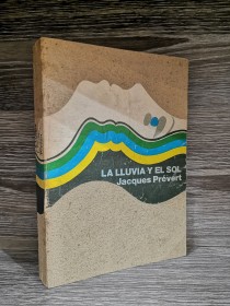 La lluvia y el sol PRÉVERT, JACQUES - Schapire