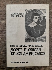 Sobre el origen de los americanos MENASSEH BEN ISRAEL - Plata