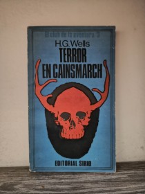 Terror en Cainsmarch WELLS, H. G. - Sirio