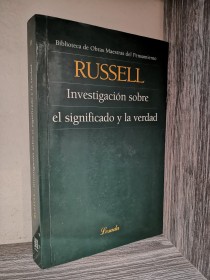 Investigación sobre el significado y la verdad RUSSELL, BERTRAND - Losada