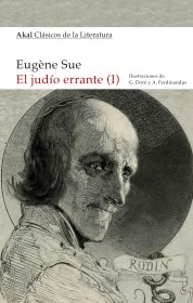 El judío errante (2 tomos) SUE, EUGENE – Akal