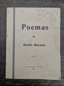 Poemas (Firmado) MORALES, ADOLFO - Cbba (1939)