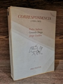 Correspondencia (1920-1983) SALINAS - DIEGO - GUILLÉN - Pre-Textos