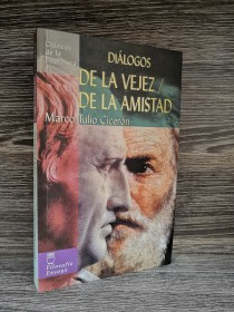 De la vejez - De la amistad CICERÓN - Edimat