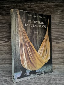 El general en su laberinto GARCÍA MÁRQUEZ, GABRIEL - Sudamericana