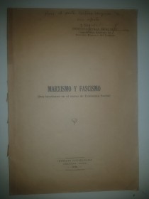 Marxismo y fascismo - Ayala Mercado, Ernesto - Imprenta Universitaria