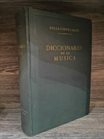Diccionario de música DELLA CORTE Y GATTI - Ricordi