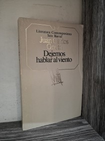 Dejemos hablar al viento ONETTI, JUAN CARLOS - Seix Barral