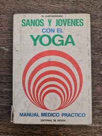 Sanos y jóvenes con el yoga SAPONARO, ALDO - De Vecchi