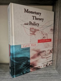 Monetary. Theory and policy WALSH, CARL - MIT (en inglés)