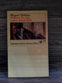 Señora de rojo sobre fondo gris DELIBES, MIGUEL - Destino