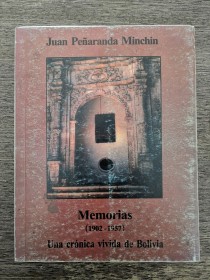 Memorias (1902-1957) PEÑARANDA MINCHIN, JUAN (2000)