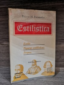 Estilística FERNÁNDEZ, PELAYO - Porrúa