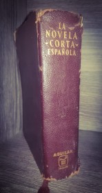 La novela corta española. AA. VV. – Aguilar