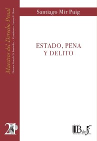 Estado, pena y delito MIR PUIG, SANTIAGO – Euroeditores