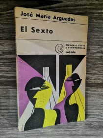 El sexto ARGUEDAS, JOSÉ MARÍA - Losada