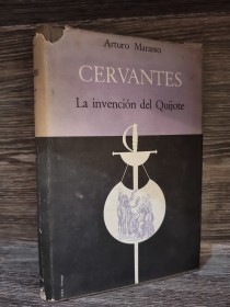 Cervantes. La invención del Quijote (DEDICADO) MARASSO, ARTURO - Hachette