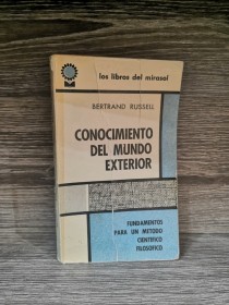 Conocimiento del mundo exterior RUSSELL, BERTRAND - Los Libros del Mirasol