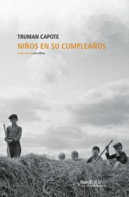 Niños en su cumpleaños CAPOTE, TRUMAN – Nórdica