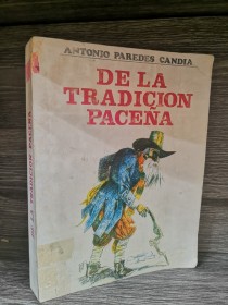 De la tradición paceña PAREDES CANDIA, ANTONIO - La Paz 1982