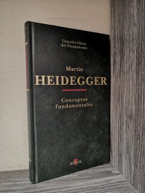 Conceptos fundamentales HEIDEGGER, MARTIN - Altaya