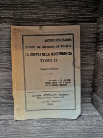La guerra de la independencia (Tomo 2) DÍAZ VILLAMIL, ANTONIO - La Paz (1945)