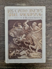 Los cuatro jinetes del Apocalipsis BLASCO IBÁNEZ, VICENTE - Prometeo
