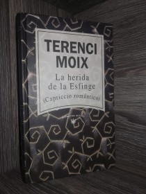 La herida de la esfinge MOIX, TERENCI - RBA 