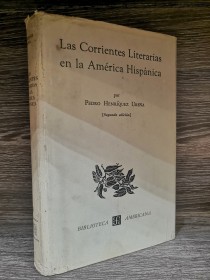 Las corrientes literarias en la América Hispánica HENRÍQUEZ UREÑA, PEDRO - Fondo de Cultura Económic