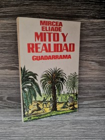 Mito y realidad ELIADE, MIRCEA - Guadarrama